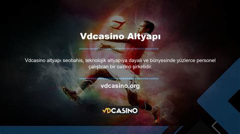 Vdcasino Altyapı Kaydı